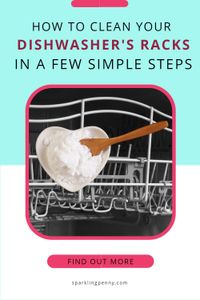 How To Clean Your Dishwasher Racks: Easy Solutions and Maintenance Tips